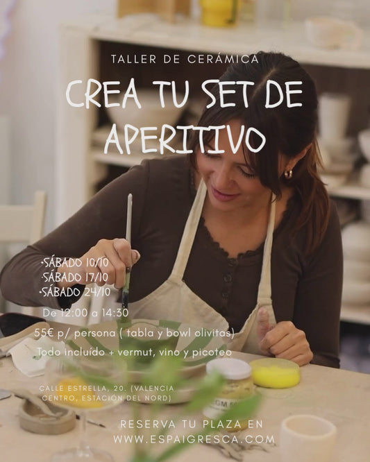 TALLER DE CERÁMICA CREA TU SET DE APERITIVO (55€)